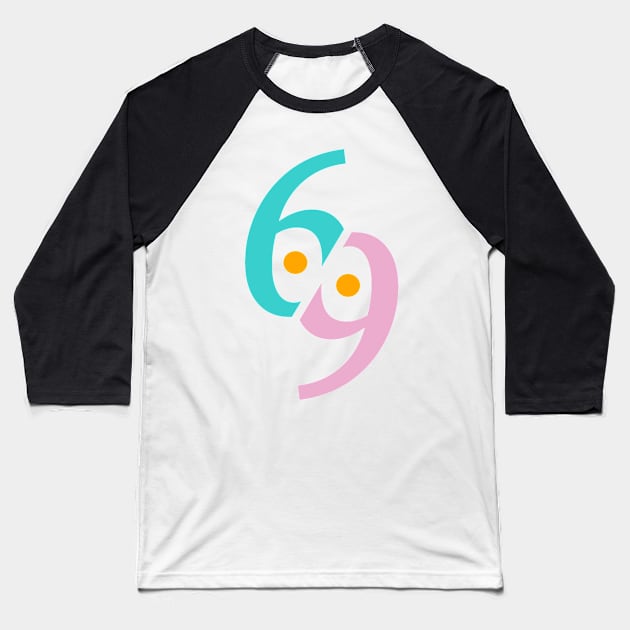 69 Baseball T-Shirt by stephenignacio